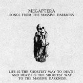 Megaptera : Songs from the Massive Darkness
